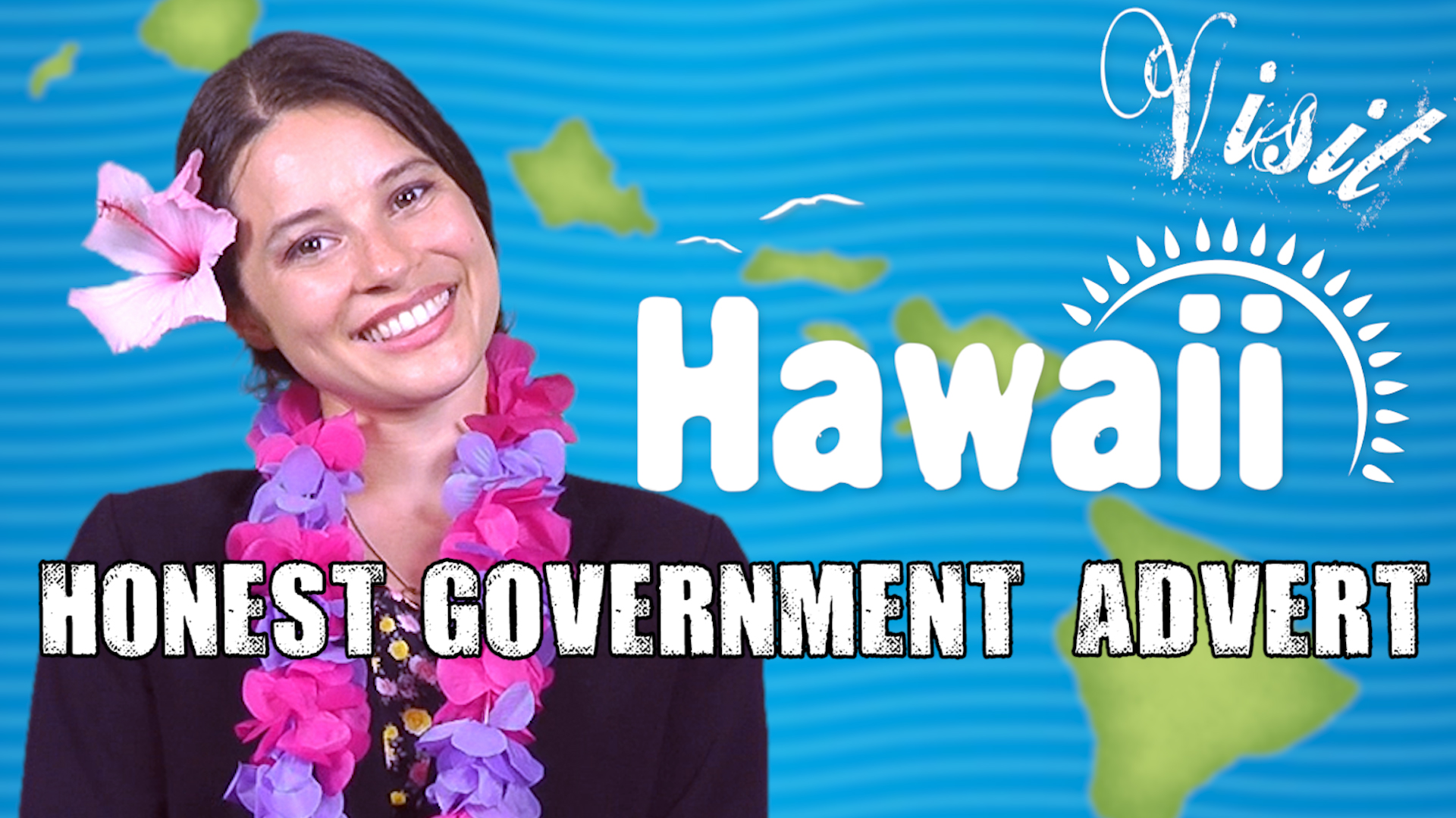 Visit Hawai’i – Honest Government Ad