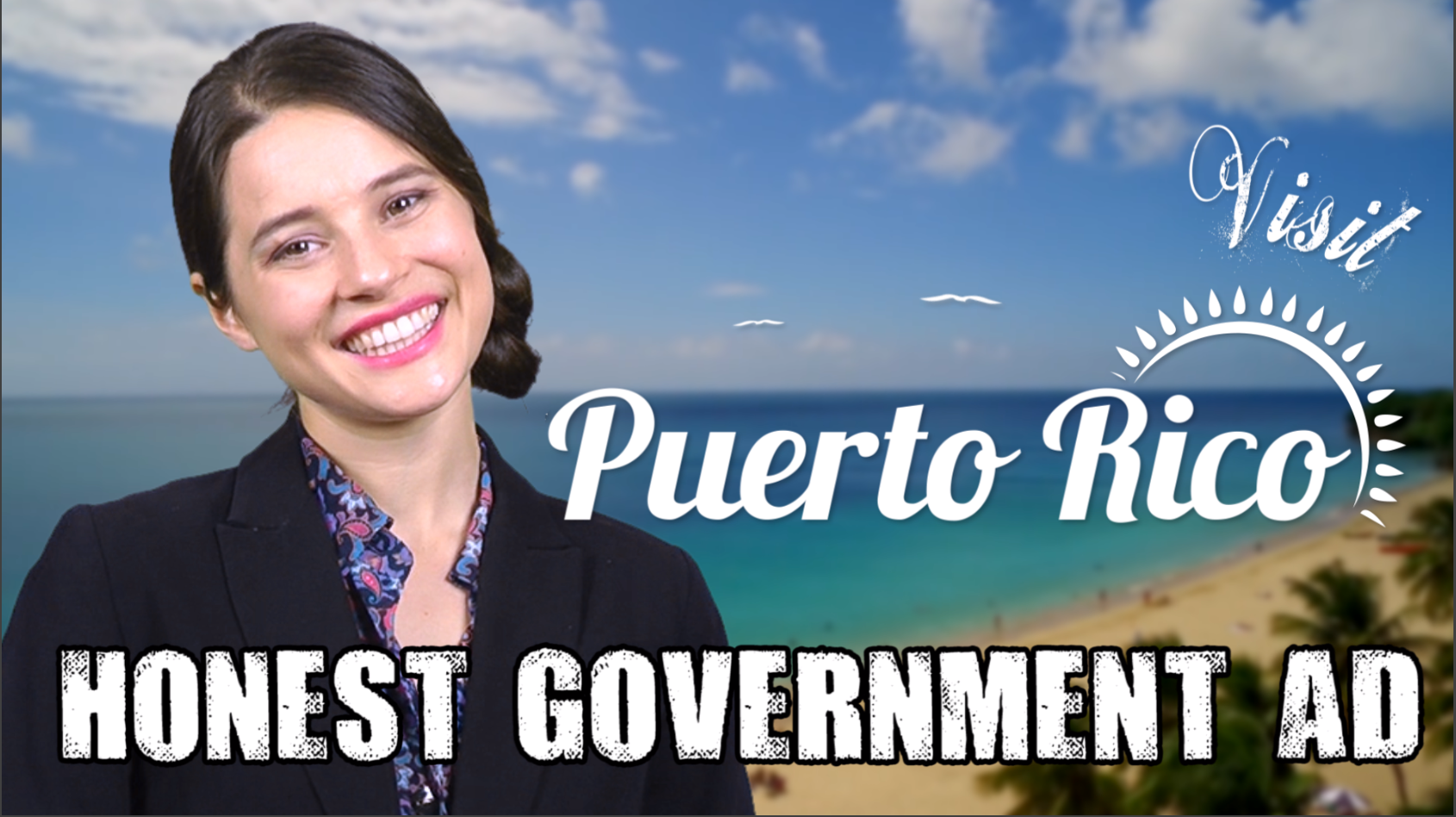 Honest Government Advert - Visit Puerto Rico - The Juice Media