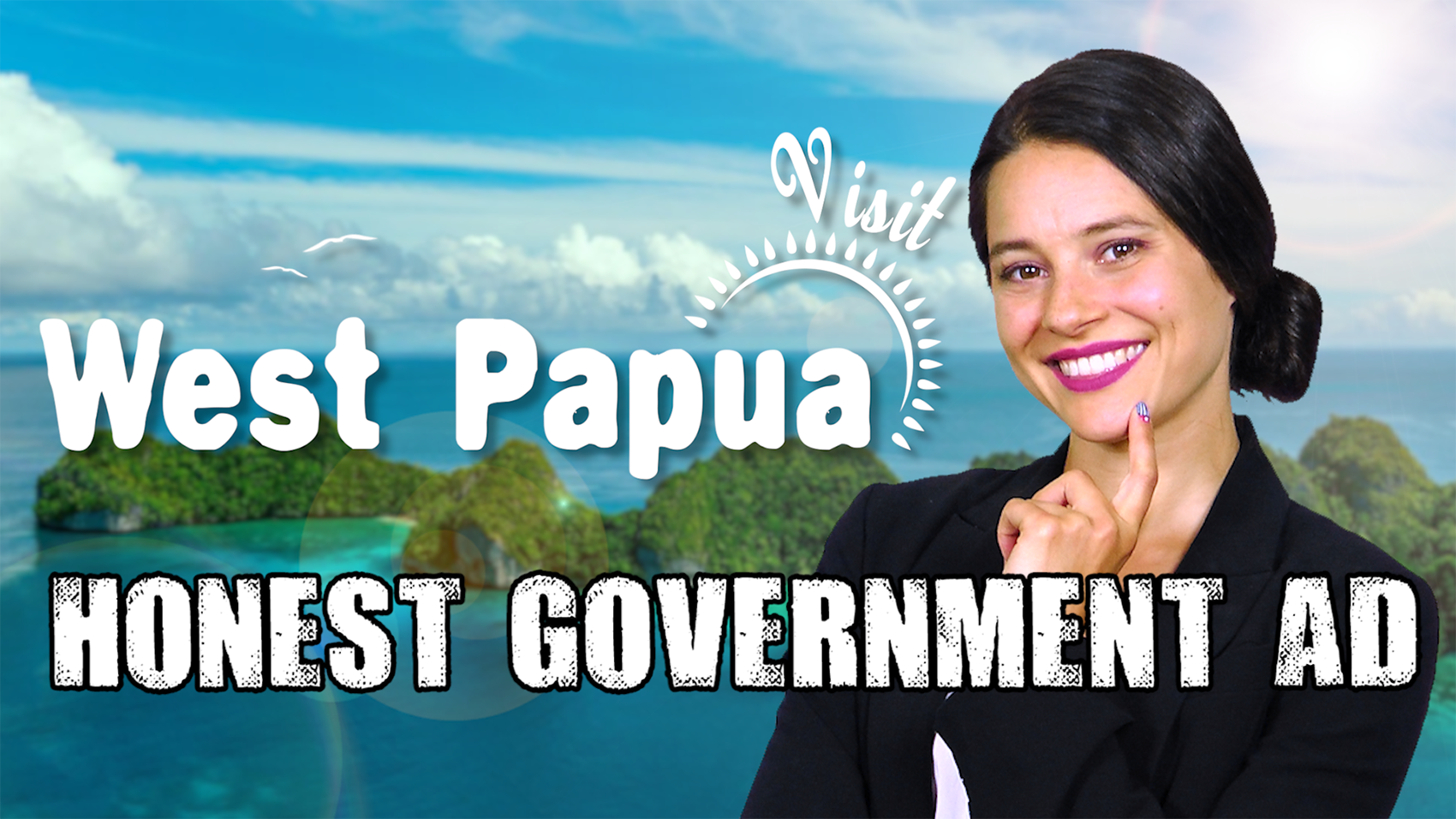 Honest Government Ad | Visit West Papua