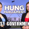 Honest Government Ad | Hung Parliament