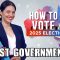 Honest Government Ad | How To Vote 2025